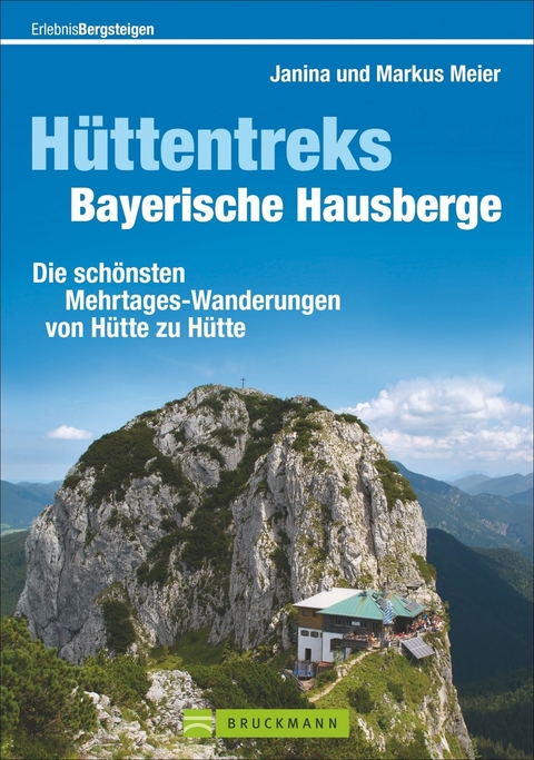 Hüttentreks Bayerische Hausberge - Markus und Janina Meier