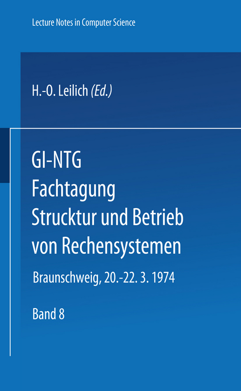 GI-NTG Fachtagung Struktur und Betrieb von Rechensystemen - 