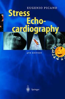 Stress Echocardiography - Eugenio Picano