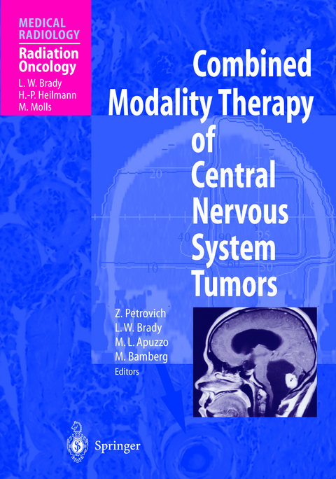 Combined Modality Therapy of Central Nervous System Tumors - 