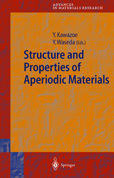 Structure and Properties of Aperiodic Materials - 