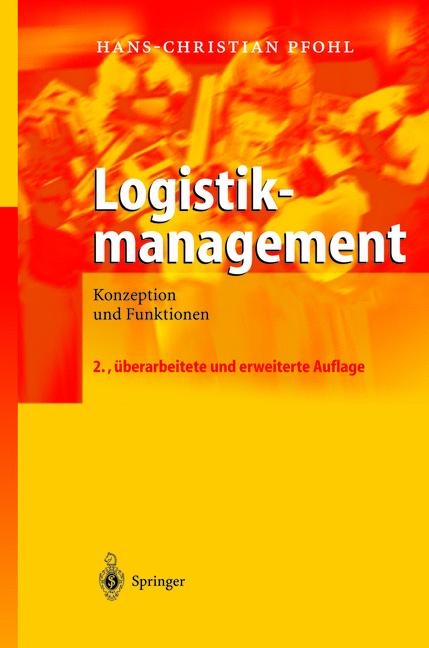 Logistikmanagement - Hans-Christian Pfohl