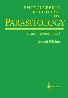 Encyclopedic Reference of Parasitology: Electronic Version - 