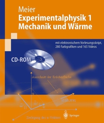 Experimentalphysik 1. Mechanik und Wärme - Karlheinz Meier