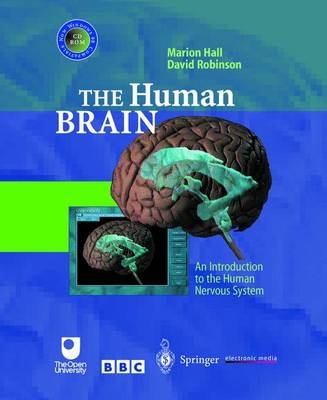 The Human Brain - Marion Hall, David Robinson