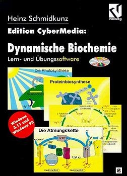 Dynamische Biochemie - Heinz Schmidkunz