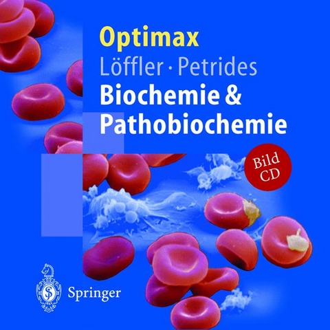 Optimax Biochemie und Pathobiochemie - Georg Löffler, Petro E. Petrides