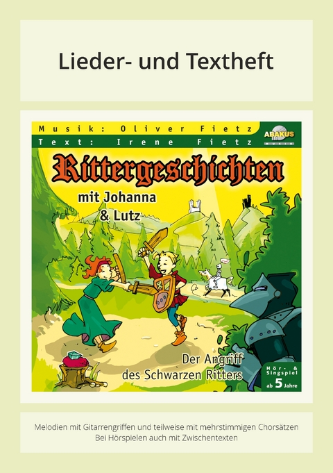Rittergeschichten mit Johanna und Lutz - Oliver Fietz, Irene Fietz
