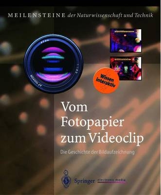 Vom Fotopapier zum Videoclip