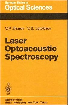 Laser Optoacoustic Spectroscopy - V. P. Zharov, V. S. Letokhov