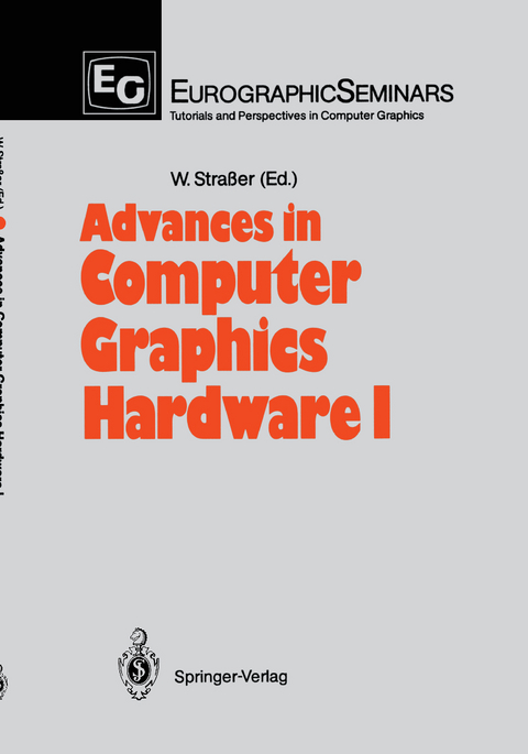 Advances in Computer Graphics Hardware I - 