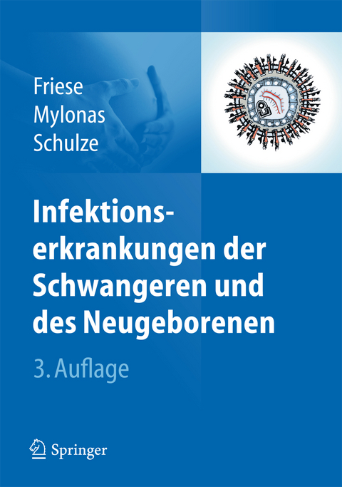 Infektionserkrankungen der Schwangeren und des Neugeborenen - 