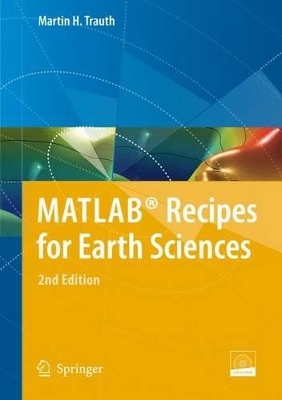 MATLAB® Recipes for Earth Sciences - Martin H. Trauth