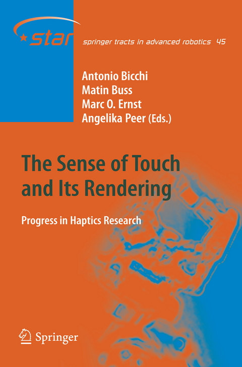 The Sense of Touch and Its Rendering - 