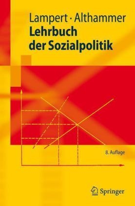 Lehrbuch der Sozialpolitik - Heinz Lampert, Jörg W. Althammer