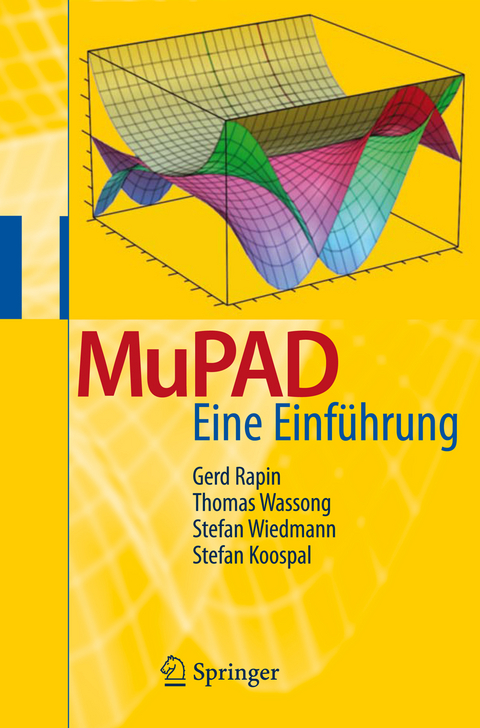 MuPAD - Gerd Rapin, Thomas Wassong, Stefan Wiedmann, Stefan Koospal
