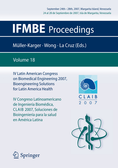 IV Latin American Congress on Biomedical Engineering 2007, Bioengineering Solutions for Latin America Health, September 24th-28th, 2007, Margarita Island, Venezuela - 