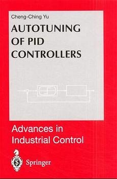 Autotuning of PID Controllers - Cheng-Ching Yu