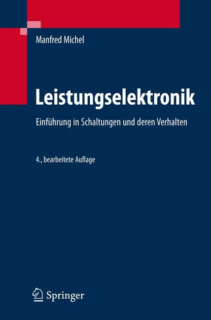 Leistungselektronik - Manfred Michel