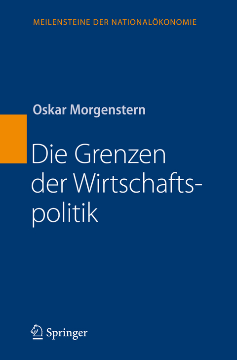 Die Grenzen der Wirtschaftspolitik - Oskar Morgenstern