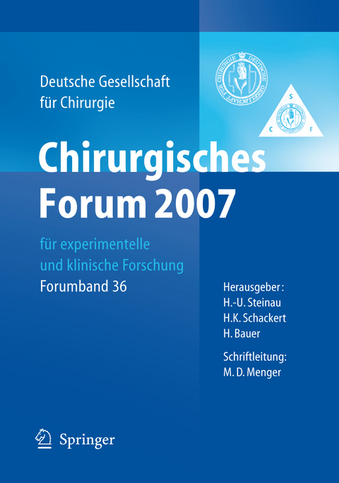 Chirurgisches Forum 2007 für experimentelle und klinische Forschung - 