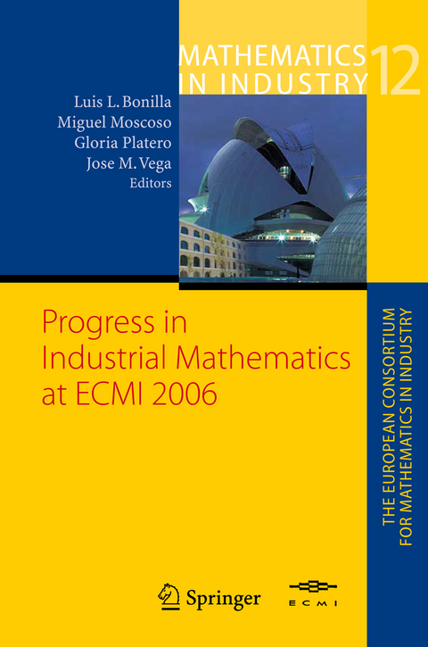 Progress in Industrial Mathematics at ECMI 2006 - 
