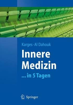 Innere Medizin - Wolfram Karges, Sascha Al Dahouk