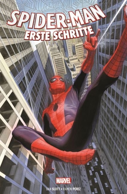 Spider-Man: Erste Schritte - Dan Slott, Ramón K. Pérez
