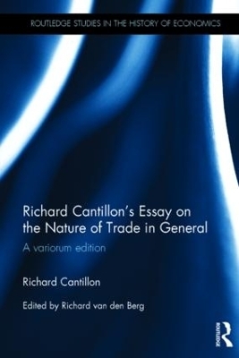 Richard Cantillon's Essay on the Nature of Trade in General - Richard Cantillon