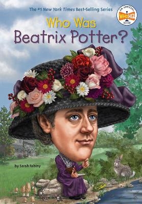Who Was Beatrix Potter? - Sarah Fabiny,  Who HQ