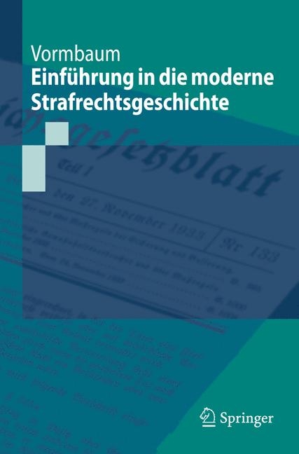 Einführung in die moderne Strafrechtsgeschichte - Thomas Vormbaum