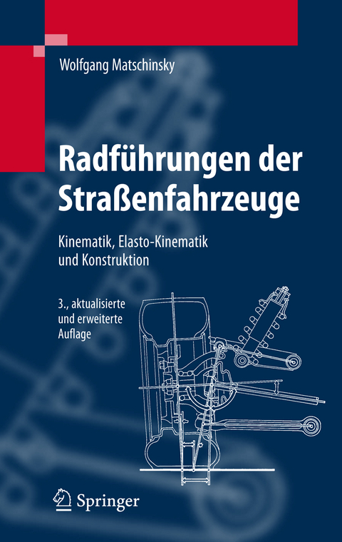 Radführungen der Straßenfahrzeuge - Wolfgang Matschinsky