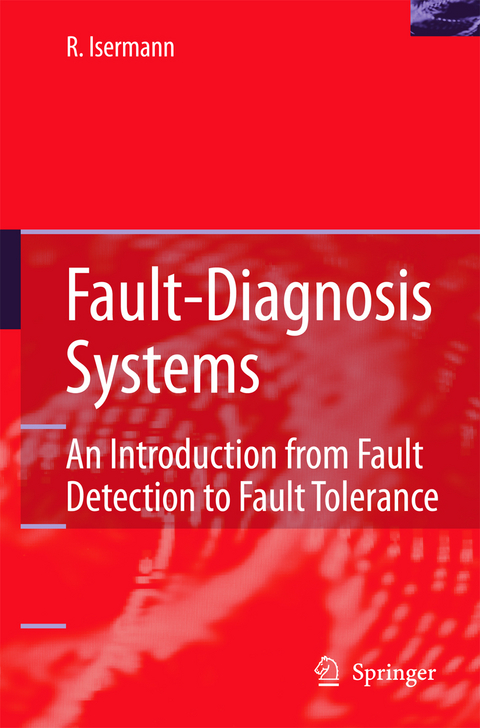 Fault-Diagnosis Systems - Rolf Isermann