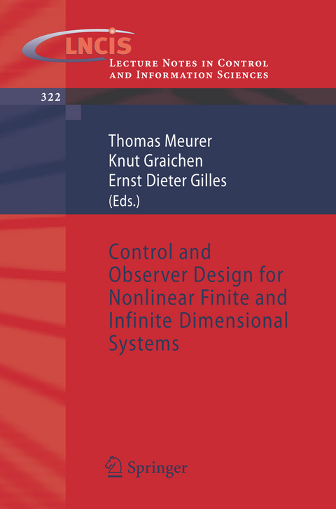 Control and Observer Design for Nonlinear Finite and Infinite Dimensional Systems - 