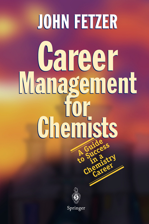 Career Management for Chemists - John Fetzer