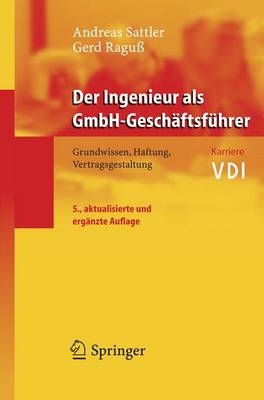 Der Ingenieur als GmbH-Geschäftsführer - Andreas Sattler, Gerd Raguß