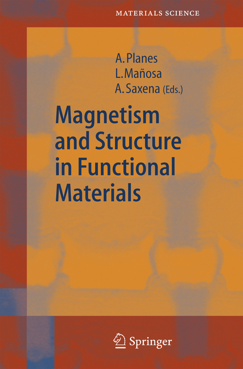Magnetism and Structure in Functional Materials - 