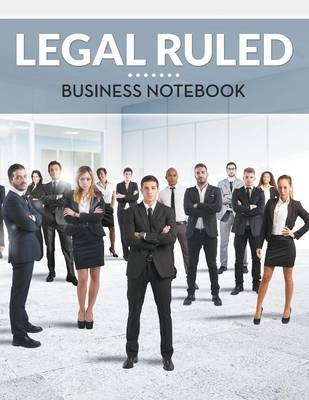 Legal Ruled Business Notebook -  Speedy Publishing LLC