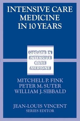 Intensive Care Medicine in 10 Years - 