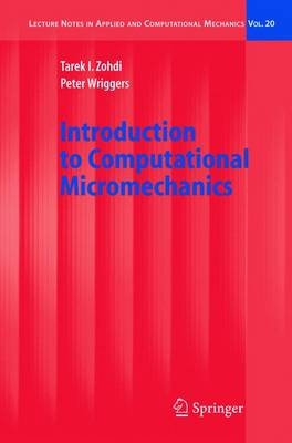 Introduction to Computational Micromechanics - T. I. Zohdi, Peter Wriggers