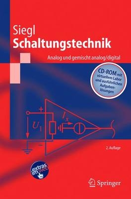 Schaltungstechnik - Analog und gemischt analog/digital - Johann Siegl