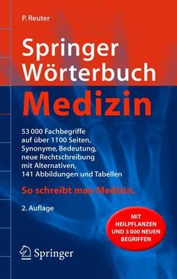 Springer Wörterbuch Medizin - Peter Reuter