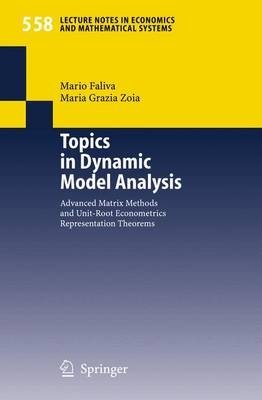 Topics in Dynamic Model Analysis - Mario Faliva, Maria G. Zoia