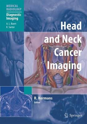 Head and Neck Cancer Imaging - 