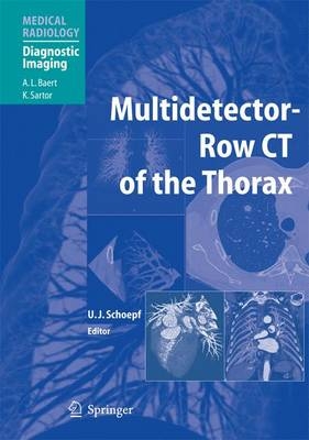 Multidetector-Row CT of the Thorax - 