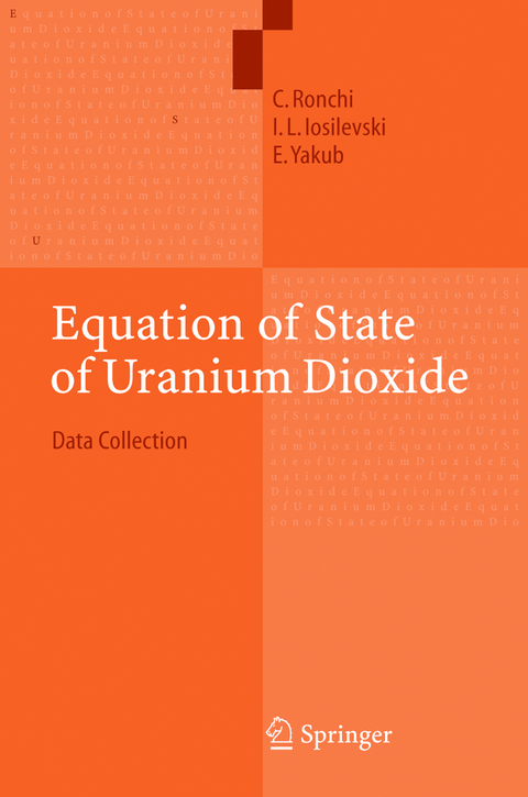 Equation of State of Uranium Dioxide - C. Ronchi, I.L. Iosilevski, E.S. Yakub
