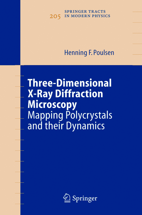 Three-Dimensional X-Ray Diffraction Microscopy - Henning Friis Poulsen