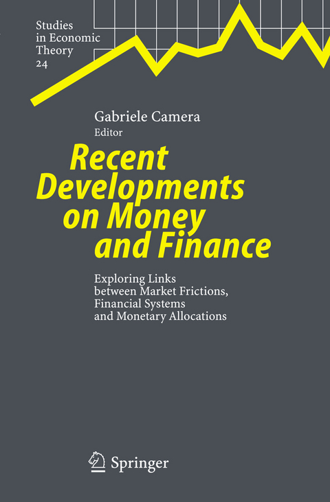 Recent Developments on Money and Finance - 