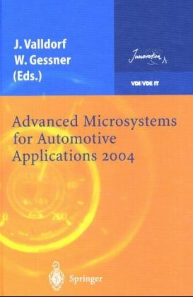 Advanced Microsystems for Automotive Applications 2004 - 