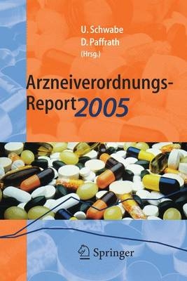 Arzneiverordnungs-Report 2005 - 